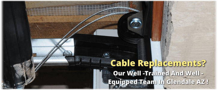 Garage Door Cable Replacement Glendale AZ